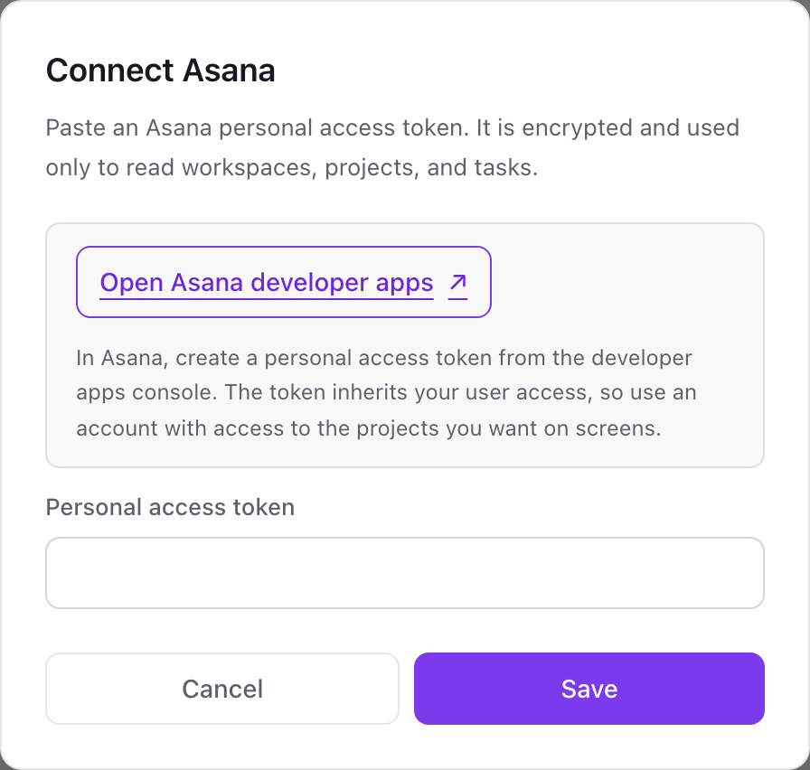 The Connect Asana pop-up with an Open Asana developer apps button, a note that the token inherits your user access, and a Personal access token field above Cancel and Save