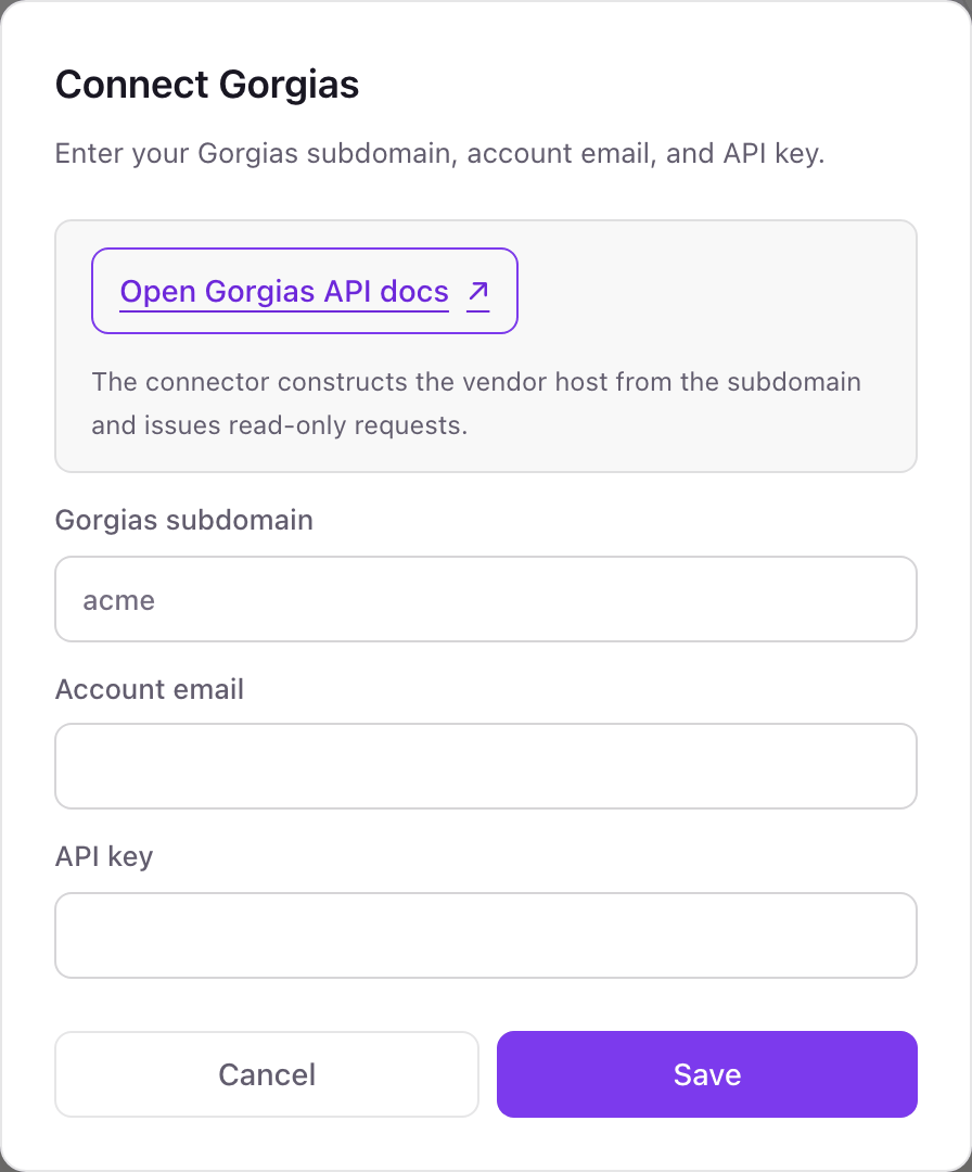 The Connect Gorgias pop-up with an Open Gorgias API docs button and fields for Gorgias subdomain, Account email and API key, above Cancel and Save