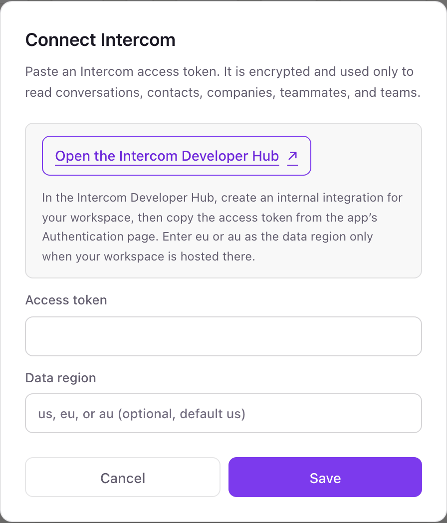 The Connect Intercom pop-up with a link to the Intercom Developer Hub and fields for Access token and Data region