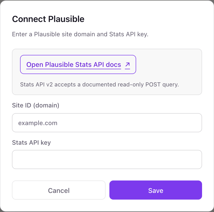 The Connect Plausible pop-up with a link to Plausible's Stats API docs and two fields, Site ID (domain) and Stats API key