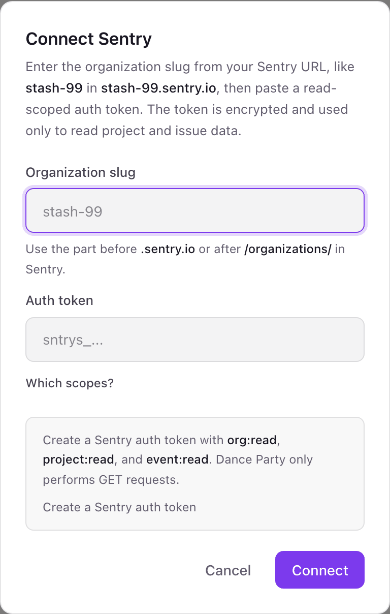 The Connect Sentry pop-up in Dance Party with Organization slug and Auth token fields and the scopes the token needs