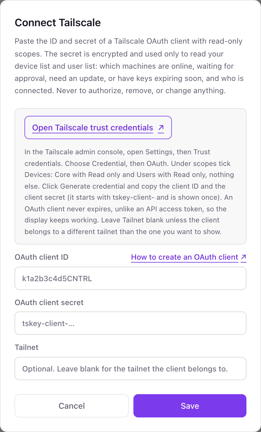 The Connect Tailscale pop-up with OAuth client ID, OAuth client secret, and optional Tailnet fields, and instructions to tick the Devices: Core and Users read-only scopes
